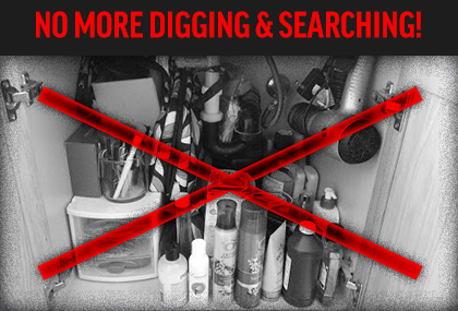 No More Digging & Searching!